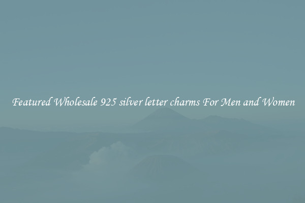 Featured Wholesale 925 silver letter charms For Men and Women