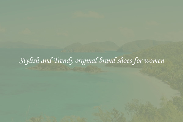 Stylish and Trendy original brand shoes for women
