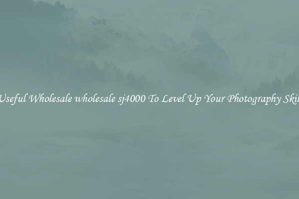 Useful Wholesale wholesale sj4000 To Level Up Your Photography Skill